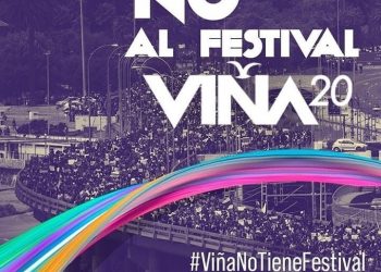 «No a Viña»: Opositores de Piñera sabotean el Festival de Viña del Mar